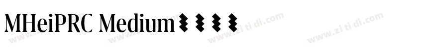 MHeiPRC Medium字体转换